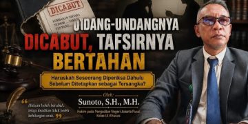 Hakim Sunoto: Pemeriksaan Calon Tersangka Sebelum Penetapan Tetap Relevan Meski KUHAP Baru Berlaku